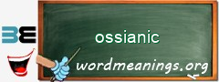 WordMeaning blackboard for ossianic